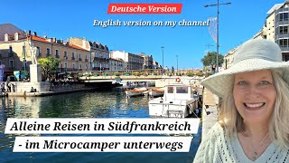 Vanlife Frankreich Übernachtung am Mittelmeer und die Künstlerstadt Sète Als Frau alleine reisen [upl. by Bixler]