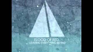 Flood of Red  The Edge of The World [upl. by Gibeon521]