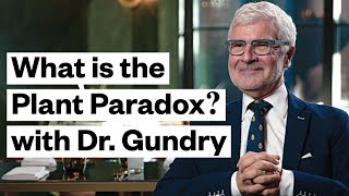 What is the Plant Paradox Dr Steven Gundry Explains  Thrive Market [upl. by Rebna]