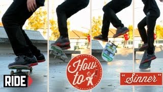 HowTo Skateboarding Nollie Heelflip with Pat quotSinnerquot Pasquale [upl. by Greenebaum822]