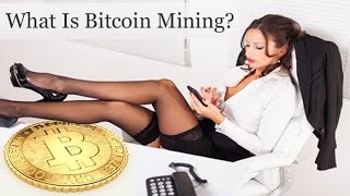 What Is Bitcoin Mining Bitcoin Mining Explained Video [upl. by Judi52]