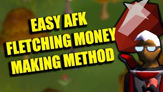 OSRS AFK Fletching money making method 2023 Mobile Friendly [upl. by Hanimay]