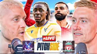 PALACE vs LIVERPOOL  Pitch Side LIVE [upl. by Lokim396]