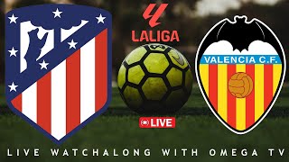 🔴Live🔴ATLETICO MADRID VS VALENCIA LA LIGA 2425🔴Live🔴LIVE SCORES amp FULL COMMENTARY [upl. by Okoy998]