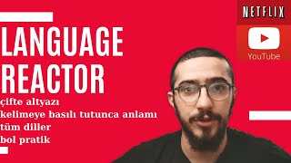 En etkili dil öğrenme yöntemiLANGUAGE REACTOR  çifte altyazı kelimeleri kaydet pratik yap ve s [upl. by Ametaf]