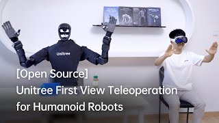 Open Source Unitree First View Teleoperation for Humanoid Robots [upl. by Dory]