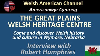 Discovering The Great Plains Welsh Heritage Centre [upl. by Komarek915]