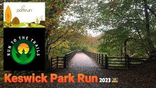 Keswick Park Run 2023 [upl. by Naibaf449]