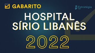 Gabarito Hospital Sírio Libanês 2022  Correção de Prova Residência Médica [upl. by Engud]