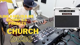 This MATCHLESS DC30 Line 6 Helix amp HX Stomp Preset Is PERFECT For PRAISE amp WORSHIP [upl. by Schouten992]