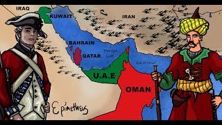 History of the Persian Gulf explained Bahrain Kuwait Qatar Oman and the UAE [upl. by Onej]