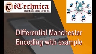 6 Differential Manchester Encoding with example [upl. by Eineg]