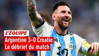 Argentine 30 Croatie  Le débrief du match Coupe du monde 2022 [upl. by Asecnarf]