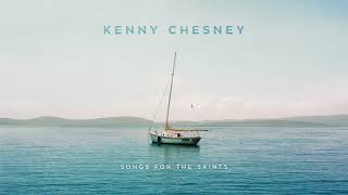 Kenny Chesney  Were All Here Official Audio [upl. by Ehsrop373]