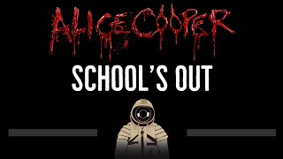 Alice Cooper • Schools Out CC 🎤 Karaoke Instrumental Lyrics [upl. by Atreb]