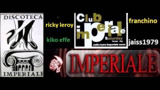 IMPERIALE 16051993 RICKY LE ROY vs KIKO EFFE vs FRANCHINO [upl. by Nylaj278]