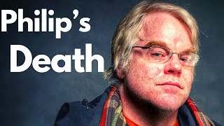 PHILIP SEYMOUR HOFFMAN DEATH IN DETAIL [upl. by Dlaniger589]