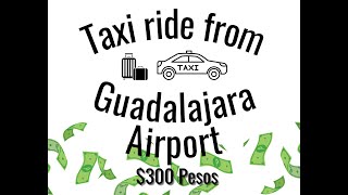 Taxi ride from Guadalajara Airport to NH Collection in Providencia June 1st Expat Exploratory [upl. by Volnak]