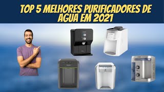 TOP 5 MELHORES PURIFICADORES DE AGUA EM 2021 [upl. by Alyled]