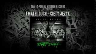 EMATEI DUCH  07Surowe Bragga [upl. by Jacinta216]