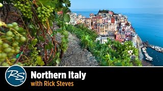 Italy Northern Italy – Rick Steves Travel Talks [upl. by Natalie]