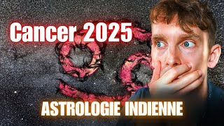 CANCER 2025  Horoscope prévisions en astrologie védique [upl. by Whitcomb]