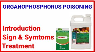 Organophosphorus Poisoning  Symptoms  Treatment in Hindi  Medical Update [upl. by Chabot]