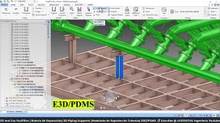 E3D PDMS 3D MODELING of Piping Supports Oil and Gas Facilities Bateria de Separación Pemex👆👆 [upl. by Giordano]