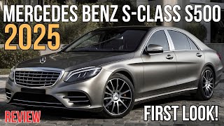 2025 Mercedes Benz SClass S500 Reveal amp Overview  First Look [upl. by Arv]