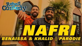 RebellComedy  Nafri  Benaissa amp Khalid RebellParodie quotCheb Khaled  Didiquot Parodie [upl. by Htur]