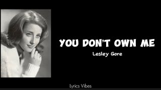 Lesley Gore  You Don’t Own Me lyrics [upl. by Yeldar559]