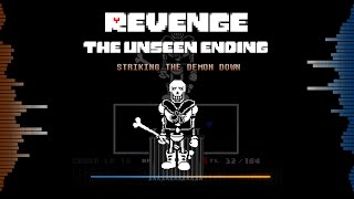 【UNDERTALE AU】 「STRIKING THE DEMON DOWN Resastered」 Remix 【REVENGE The Unseen Ending】 【UNDERSWAP】 [upl. by Eelano323]