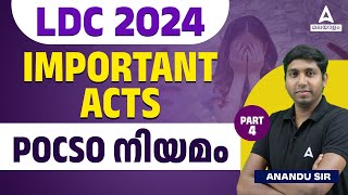 LDC 2024 Preparation  LDC Important Acts  POCSO നിയമം  By Anandu Sir 4 [upl. by Ased50]