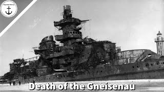 The Catastrophic Destruction of the German Battleship Gneisenau [upl. by Waddell]