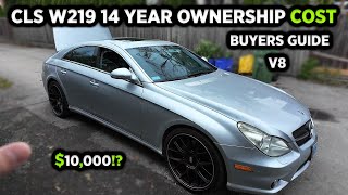 BUYING A MERCEDES CLS W219 HERES WHAT IT REALLY COSTS TO OWN [upl. by Nav]