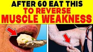 12 FOODS to MAINTAIN and GAIN MUSCLE AFTER the AGE OF SIXTY  165 [upl. by Louisette89]