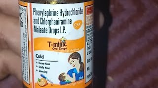 Tminic FEVER 0 to 7 months Phenylephrine Hydrochloride And Chlorpheniramine Maleate Drops IP [upl. by Noevad]