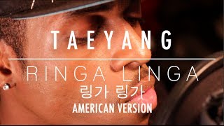 TAEYANG  RINGA LINGA 링가 링가 MV AMERICAN VERSION JASON RAY [upl. by Akehsay810]