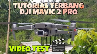 TES TERBANG DRONE DJI MAVIC 2 PRO  TUTORIAL INDONESIA [upl. by Yeoz344]