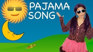 Pajamas  Bedtime Song for Children [upl. by Aan]