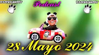 28 Mayo 2024 El Panda Show Podcast [upl. by Euqirat]