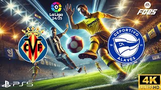 FC 25  Villarreal vs Alaves  La Liga 2425  Comentario en Español  PS5  4K 60FPS HDR [upl. by Ahcorb]