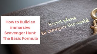 How to Build a TreasureScavenger Hunt The Basic Formula [upl. by Hsuk]