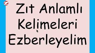 ZIT ANLAMLI KELİMELER 2Sınıf 3Sınıf [upl. by Ethan]