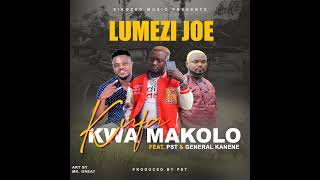 Kufa kwamakolo Lumezi Joe Ft General kanene x PST 0953486661 Zed Music Eastern power [upl. by Dickie99]