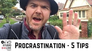 Procrastination in Music  5 tips to help you create your best songs [upl. by Enneiviv]