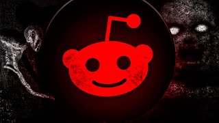 The Most Disturbing Reddit Posts [upl. by Ahtnamas]