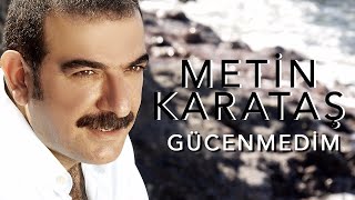 Metin Karataş  Gücenmedim Yar Ehli Dem  2011  Official Video © [upl. by Teyut]