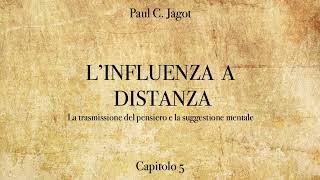 Influenza a Distanza di Paul Clement Jagot  CAPITOLO 5 [upl. by Tomkiel]