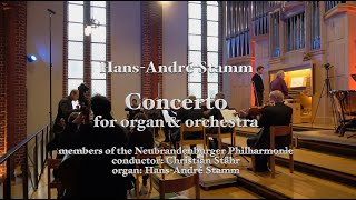 Concerto for organ and orchestra version with strings timp by HansAndré Stamm [upl. by Mora]